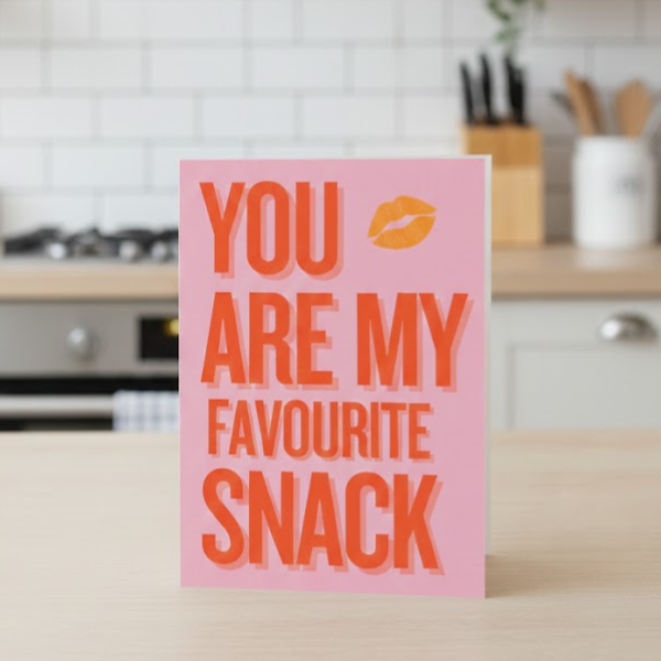 Your My Favourite Snack Valentine’s Day Card