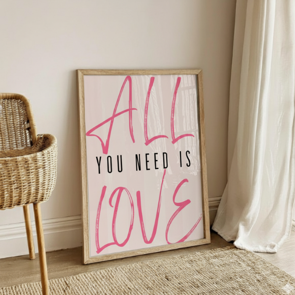 All You Need Is Love Print | A4 Wall Art | Pink Typography Quote Print | Modern Home Decor | The Digital Vibe
