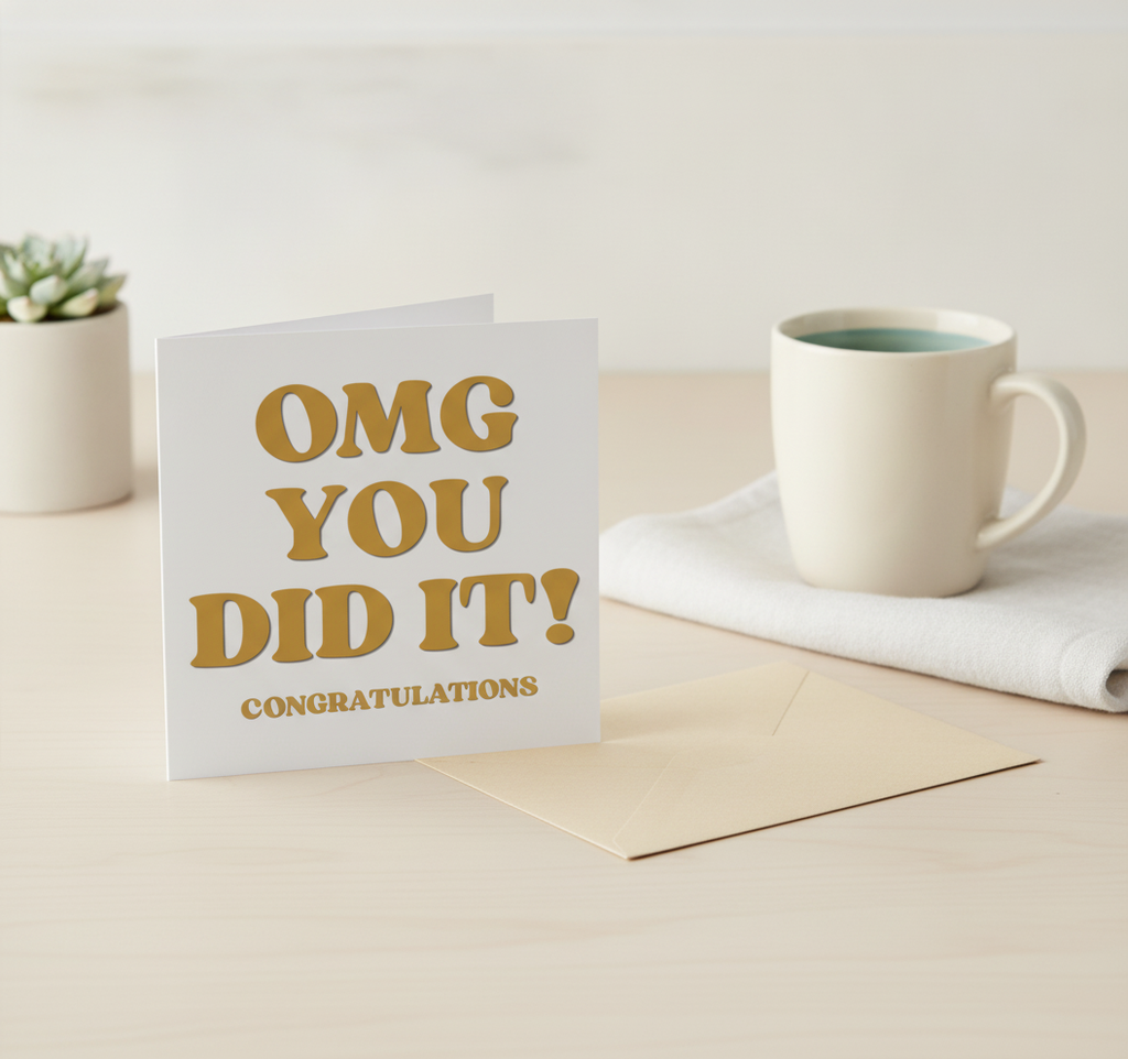 OMG You Did It! Congratulations Card - Square Greeting Card for Achievers