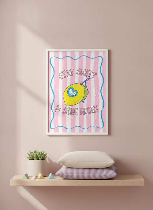 "Stay Sweet & Shine Bright" A4 Kids Print - Fun Wall Art for Little Ones