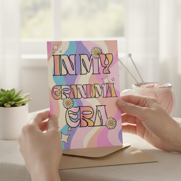 In "My Grandma Era” Card