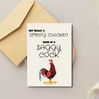 Not a Spring Chicken – Saggy Cock Funny Birthday Card