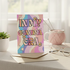 In "My Grandma Era” Card