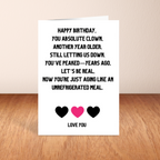 Funny Rude Birthday Card – Sarcastic Roast for Friends or Partner – A6/A5 Matte, Blank Inside