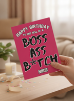 Boss Ass Bitch A5 Birthday Card for Her - UK Printed Greeting