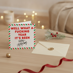 What a Year It's Been Christmas Card - Square Festive Humour