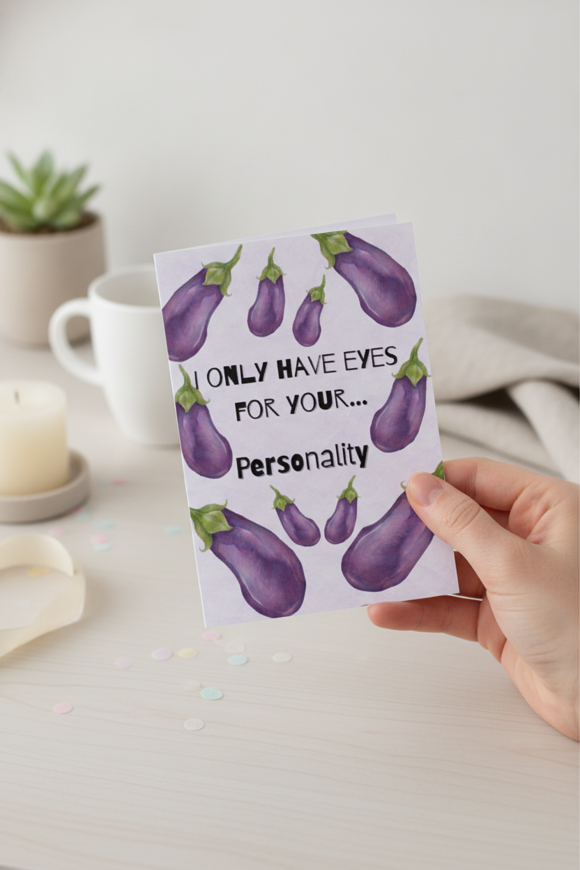 Only Have Eyes For .... Birthday Card