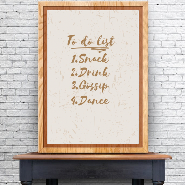 To Do List Funny Kitchen Print – Fun Snack, Drink, Gossip & Dance Wall Art