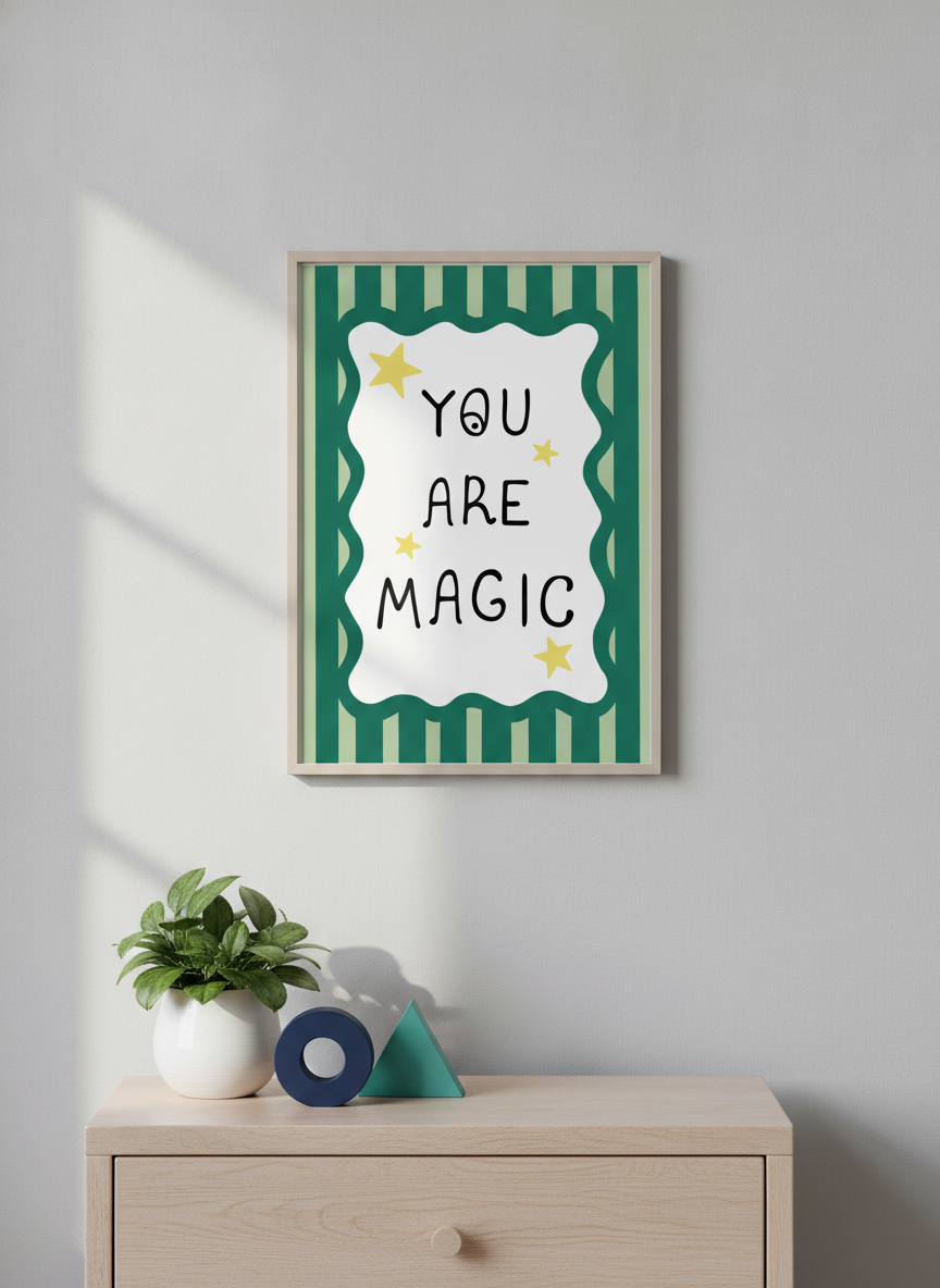 You Are Magic Kids' A4 Print - A Daily Dose of Awesome for Their Wall