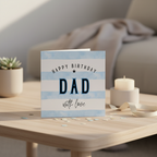 Dad Birthday Card - 'Dad with Love Stripes' Square Card