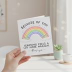 Because of You Teacher Rainbow Card - Thank You Card