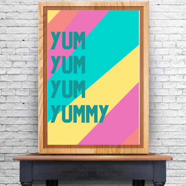 Yum Yum Yummy Colourful Kitchen Print – Bold Wall Art