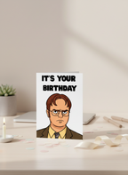 The Office Birthday Card | Dwight Schrute It’s Your Birthday