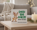 Funny Christmas Card: Deck the Halls (Not Your Family) - Square