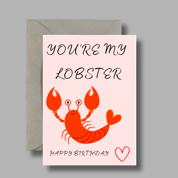 You’re My Lobster Birthday Card – Cute Card for Partner or Friend