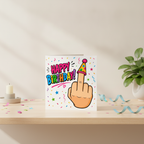 Happy Birthday Middle Finger Square Card – For Your Favourite Witty Mate