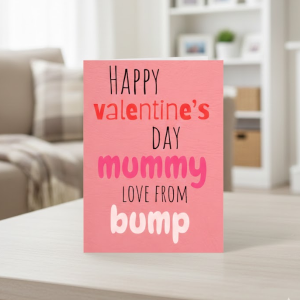 Happy Valentine’s Day Card To Mummy From Bump