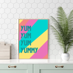 Yum Yum Yummy Colourful Kitchen Print – Bold Wall Art