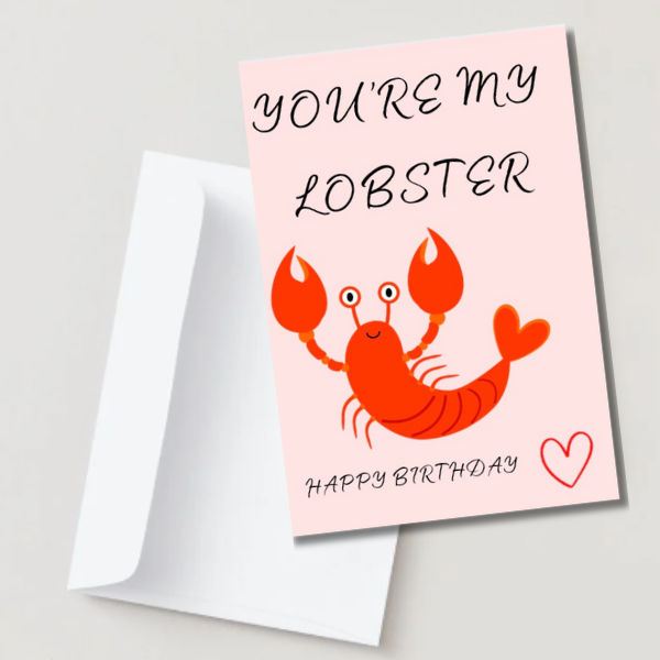 You’re My Lobster Birthday Card – Cute Card for Partner or Friend