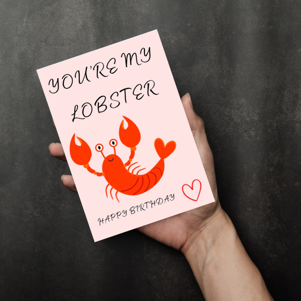 You’re My Lobster Birthday Card – Cute Card for Partner or Friend