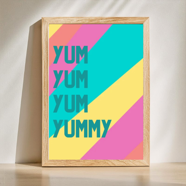 Yum Yum Yummy Colourful Kitchen Print – Bold Wall Art