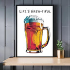 Life Is Brew-tiful