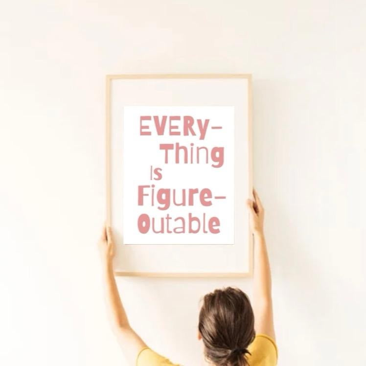 Everything Is Figure-outable