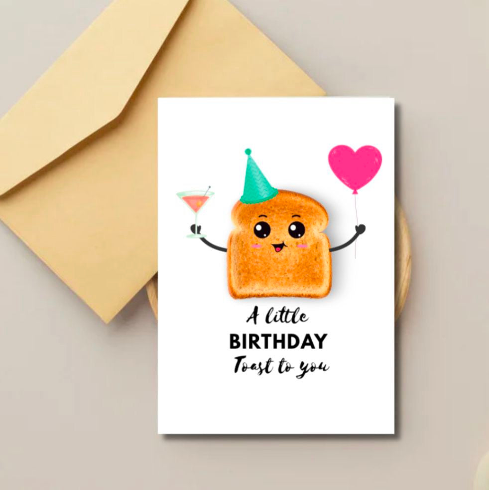 A Little Toast To You Birthday Card