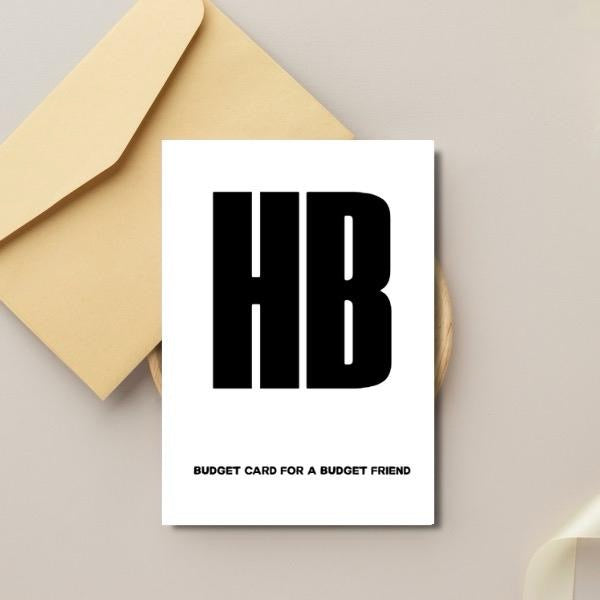 Budget Card For A Budget Friend - Birthday Card