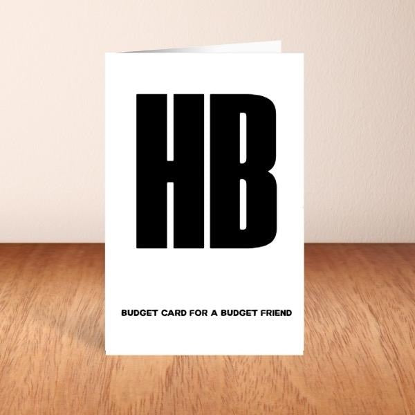 Budget Card For A Budget Friend - Birthday Card