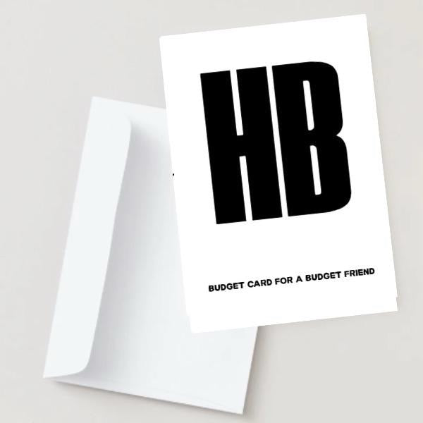 Budget Card For A Budget Friend - Birthday Card