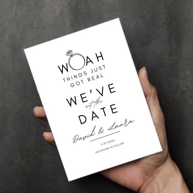 Woah Things Just Got Real - Save The Date Cards