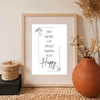 Do More Of What Makes You Happy