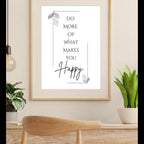 Do More Of What Makes You Happy