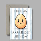 Have An Eggsellent Birthday
