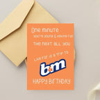 Live For A Trip To B&M - Birthday Card