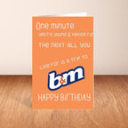 Live For A Trip To B&M - Birthday Card