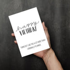 I Like You More Then I Thought - Birthday Card