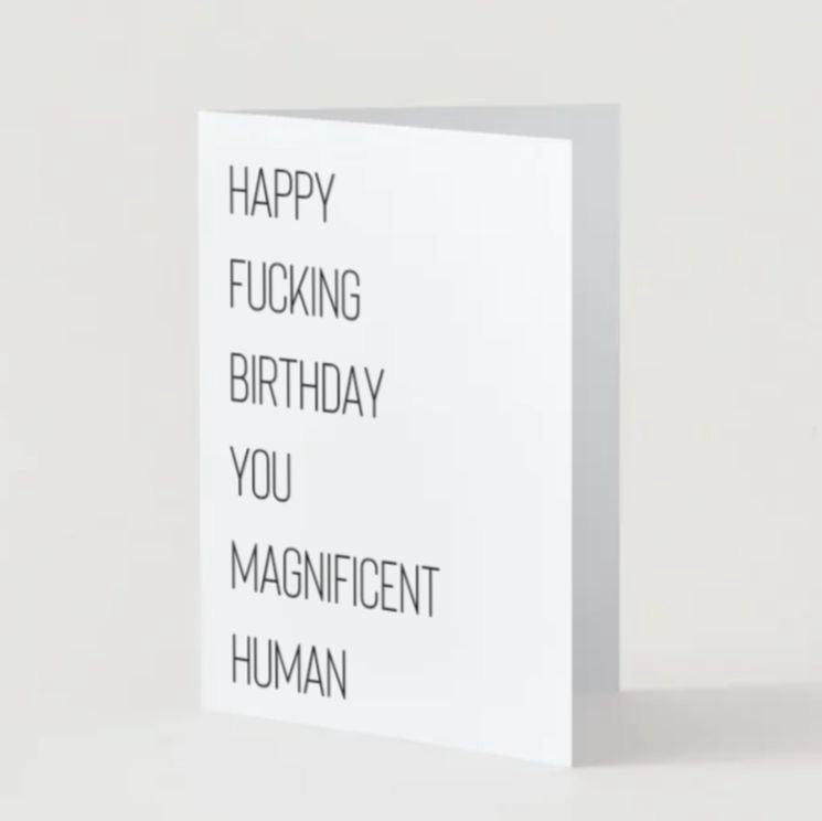 Magnificent Human Birthday Card