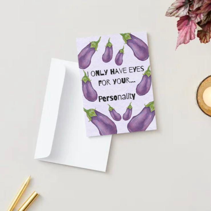 Only Have Eyes For .... Birthday Card