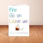 Hope The Teabags Are **** - New Job Card