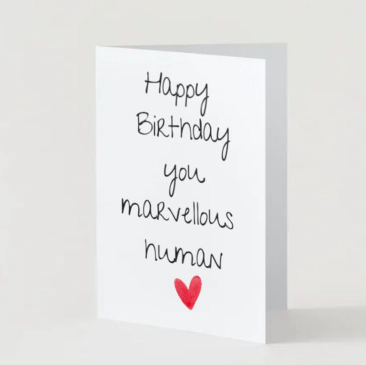 You Marvellous Human Happy Birthday Card