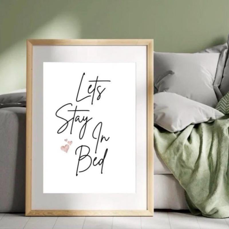 Lets Stay In Bed