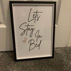 Lets Stay In Bed