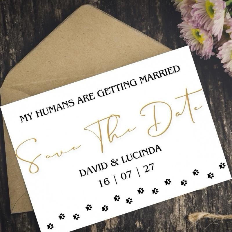 My Humans Are Getting Married - Save The Date Cards