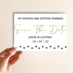 My Humans Are Getting Married - Save The Date Cards
