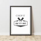 Chop It Like Its Hot Kitchen Print