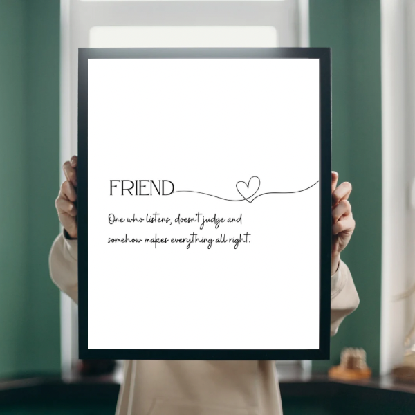 Friendship Quote Print