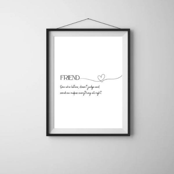 Friendship Quote Print
