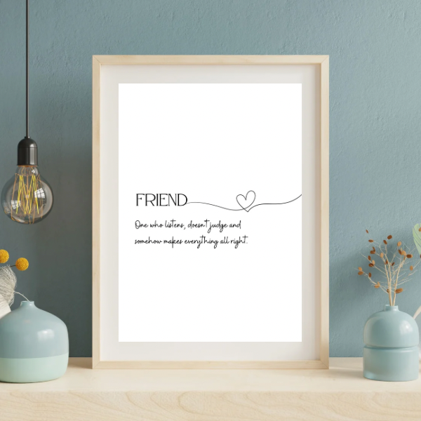 Friendship Quote Print